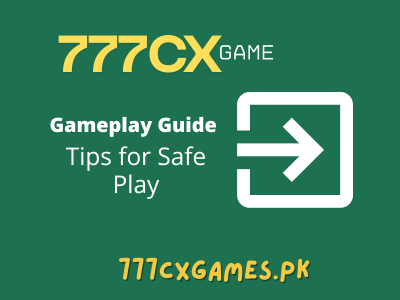 Gameplay Guide on 777 CX | Play for Responsible Gaming 2 Gameplay Guide on 777 CX